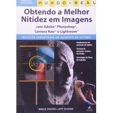 MUNDO REAL - OBTENDO A MELHOR NITIDEZ E