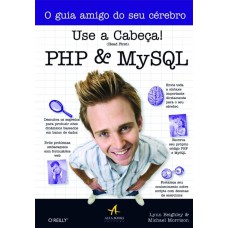 Use a cabeça! PHP e MySQL