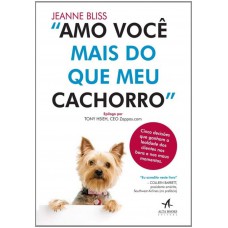 AMO VOCE MAIS DO QUE MEU CACHORRO