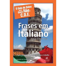 O GUIA DE BOLSO PARA QUEM NÃO É C.D.F - FRASES EM ITALIANO