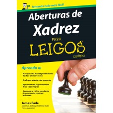 ABERTURAS DE XADREZ PARA LEIGOS