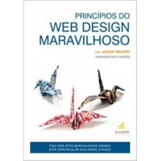 PRINCÍPIOS DO WEB DESIGN MARAVILHOSO