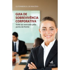 Guia de sobrevivência corporativa