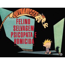 CALVIN E HAROLDO - FELINO SELVAGEM