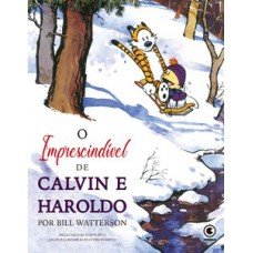 CALVIN & HAROLDO - O IMPRESCINDÍVEL DE CALVIN E HAROLDO