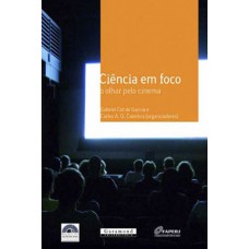 Ciência em foco: O olhar pelo cinema