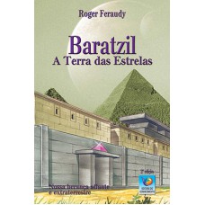 BARATZIL: A TERRA DAS ESTRELAS