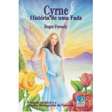 CYRNE: HISTÓRIA DE UMA FADA