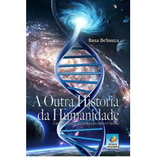 A OUTRA HISTÓRIA DA HUMANIDADE