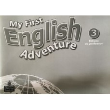 MY FIRST ENGLISH ADVENTURE 3: EDIÇÃO DO PROFESSOR