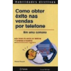 Como obter êxito nas vendas por telefone