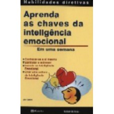 Aprenda as chaves da inteligência emocional