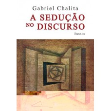 A sedução no discurso