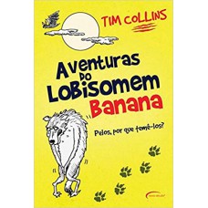 Aventuras do Lobisomem Banana