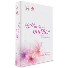 Bíblia da mulher segundo o coração de Deus - Lírio rosa