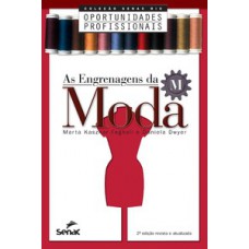 AS ENGRENAGENS DA MODA - SEGUNDA EDICAO