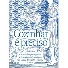 COZINHAR E PRECISO - A HISTORIA