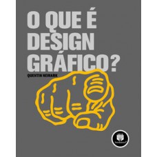 O QUE E DESIGN GRAFICO?