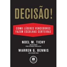 DECISAO - COMO LIDERES VENCEDORES FAZEM