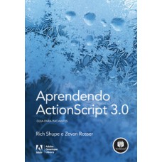 APRENDENDO ACTIONSCRIPT 3.0 - GUIA PARA