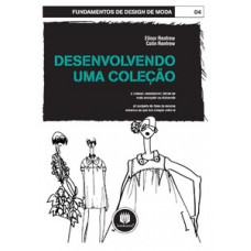 DESENVOLVENDO UMA COLEÇÃO: VOLUME 04