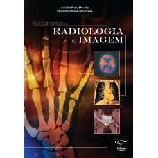 Fundamentos de radiologia e imagem