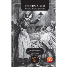 Enfermagem: história de uma profissão