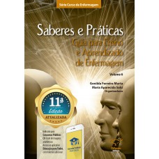 Saberes e práticas vol. 6: guia para ensino e aprendizado de enfermagem