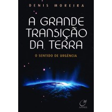 A grande transição da Terra