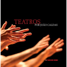 Teatros por João Caldas