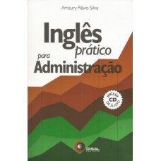 INGLÊS PRÁTICO PARA ADMINISTRAÇÃO