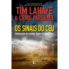 Os sinais do céu: Continuação do sucesso à beira do apocalipse