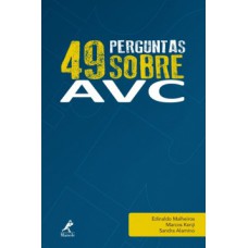 49 PERGUNTAS SOBRE AVC