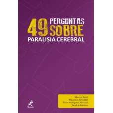 49 PERGUNTAS SOBRE PARALISIA CEREBRAL