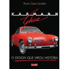 Karmann-Ghia: O design que virou história