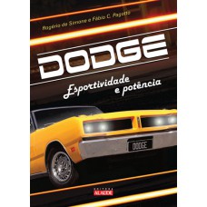 Dodge: Esportividade e potência