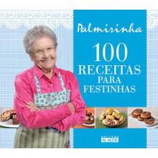 100 receitas para festinhas