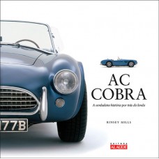 AC Cobra: A verdadeira história por trás da lenda