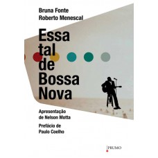 Essa tal de Bossa Nova