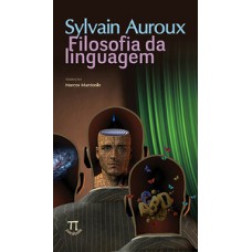 FILOSOFIA DA LINGUAGEM- VOLUME I