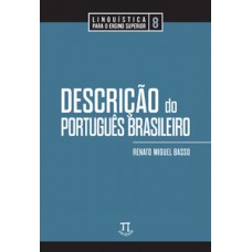 DESCRIÇÃO DO PORTUGUÊS BRASILEIRO