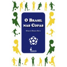 O BRASIL NAS COPAS