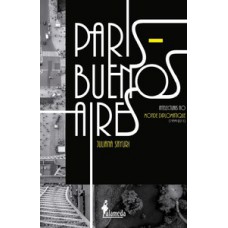 PARIS - BUENOS AIRES: INTELECTUAIS NO MONDE DIPLOMATIQUE (1999- 2011)