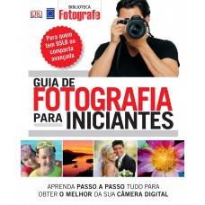 Guia de Fotografia para Iniciantes