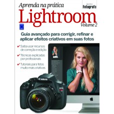 Aprenda na prática Lightroom - Volume 2