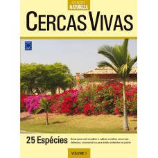 Especial Natureza - Cercas Vivas