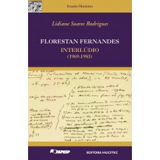 Florestan Fernandes: Interlúdio (1969-1982)