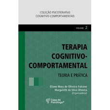 TERAPIA COGNITIVO-COMPORTAMENTAL-VOL.2