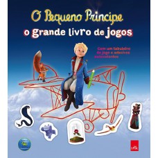 O Pequeno Príncipe: O grande livro dos jogos