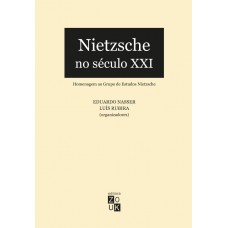 Nietzsche no século XXI